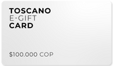 TOSCANO E-GIFT CARD
